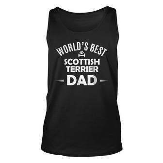 Worlds Best Scottish Terrier Dad T Scottie Dog Unisex Tank Top | Mazezy