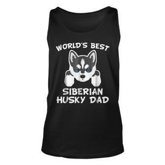 Worlds Best Siberian Husky Dad Dog Owner Gift For Mens Unisex Tank Top | Mazezy