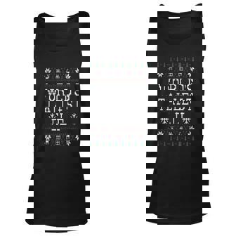 Worlds Tallest Elf Ugly Christmas Sweater T-Shirt Men Women Tank Top Graphic Print Unisex - Thegiftio