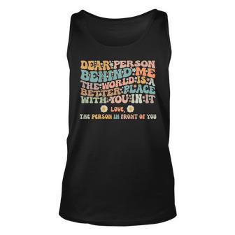 You Matter To The Person Behind Me Vintage Retro Unisex Tank Top | Mazezy