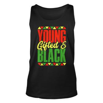 Young Gifted And Black African American Black History Month V3 Unisex Tank Top - Seseable