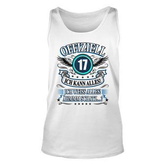 17 Geburtstag Lustig Offiziell 17 Ich Kann AllesSchatz Tank Top - Seseable