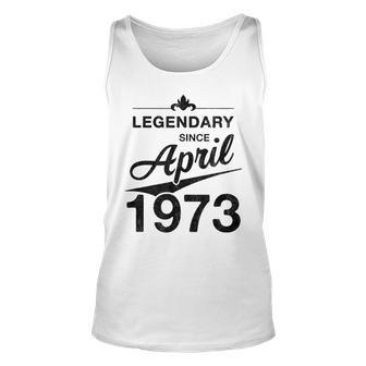 50 Geburtstag 50 Jahre Alt Legendär Seit April 1973 V2 Tank Top - Seseable