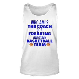 Basketball Coach Gift I Am A Coach Gift For Coaches Unisex Tank Top | Mazezy