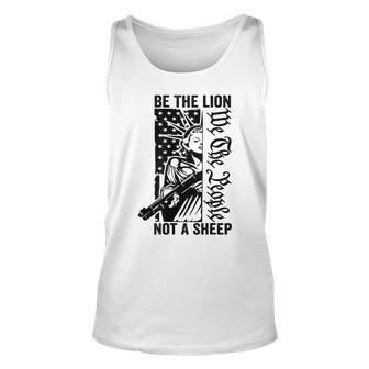 Be The Lion Not A Sheep - Liberty 2Nd Amendment Ar15 Back Unisex Tank Top - Seseable