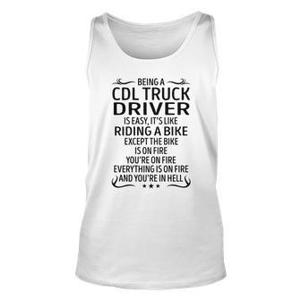 Being A Cdl Truck Driver Like Riding A Bike Unisex Tank Top - Seseable