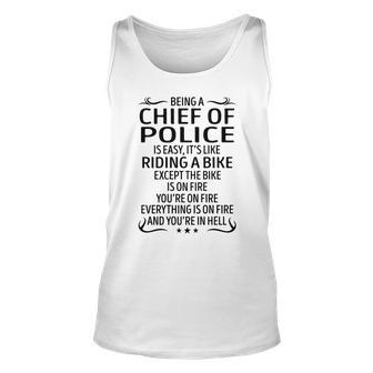 Being A Chief Of Police Like Riding A Bike Unisex Tank Top - Seseable