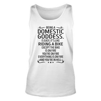 Being A Domestic Goddess Like Riding A Bike Unisex Tank Top - Seseable