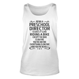 Being A Preschool Director Like Riding A Bike Unisex Tank Top - Seseable