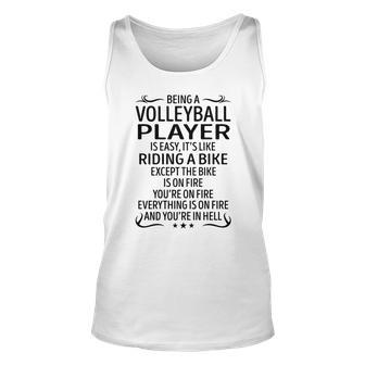 Being A Volleyball Player Like Riding A Bike Unisex Tank Top - Seseable