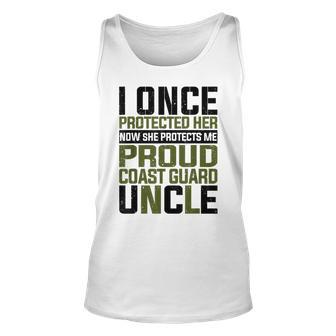 Coast Guard Now She Protects Me Proud Coast Guard Uncle Unisex Tank Top - Seseable