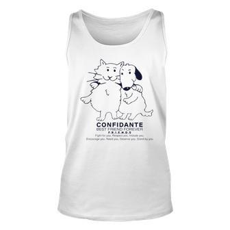 Confidante Best Friend Forever Cat And Dog Unisex Tank Top
