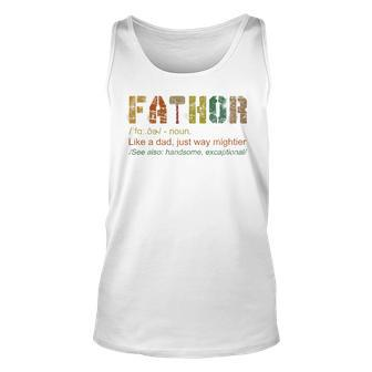 Cool Fathor Definition Like A Dad  Gifts Fathers Day Unisex Tank Top