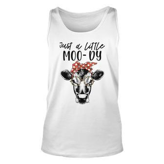 Cow Just A Little Moody Funny Cow Cow Lover Gift Unisex Tank Top | Mazezy