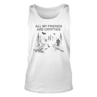Cryptozoology | All My Friends Are Cryptids Unisex Tank Top | Mazezy