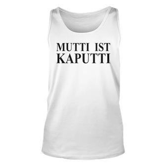 Damen Mutti Ist Kaputti Witzige Mama Mutter Sprüche Tank Top - Seseable