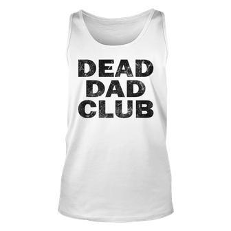 Dead Dad Club Vintage Unisex Tank Top - Seseable
