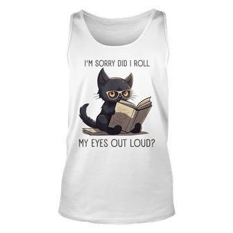 Did I Roll My Eyes Out Loud Funny Kitty Reading Book Unisex Tank Top - Thegiftio UK