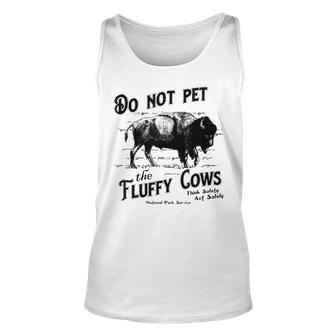 Do Not Pet The Fluffy Cows American Bison Vintage Unisex Tank Top | Mazezy
