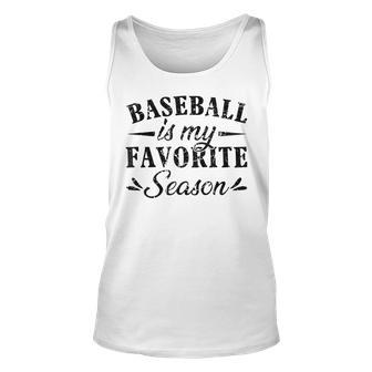 Funny Vintage Baseball Mom Dad Baseball My Favorite Season Unisex Tank Top - Seseable