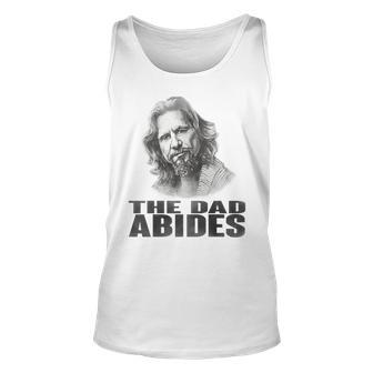 Funny Vintage The Dad Abides T For Fathers Day Gift Unisex Tank Top | Mazezy