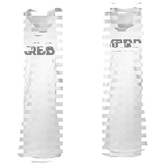 Girl Dad Proud Father Of Girls Daddy Family Fathers Day Unisex Tank Top - Thegiftio