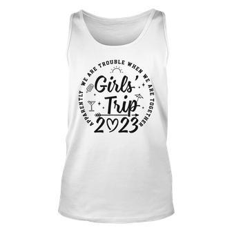 Girls Trip 2023 Apparently Are Trouble When Unisex Tank Top | Mazezy AU