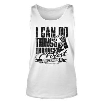 I Can Do All Things Through Christ Who Strengthens Me V3 Unisex Tank Top - Seseable