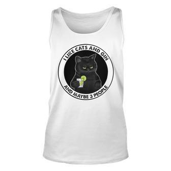 I Like Cats And Gin And Maybe 3 People Unisex Tank Top - Seseable
