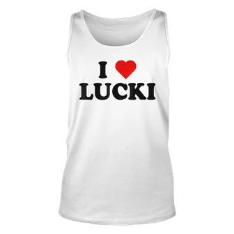 I Love Lucki I Heart Lucki Unisex Tank Top | Mazezy