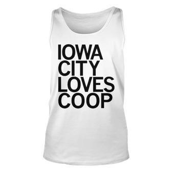Iowa City Loves Coop Unisex Tank Top | Mazezy