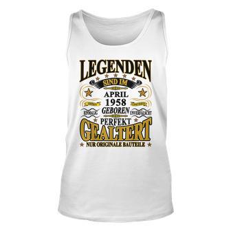 Legenden Sind Im April 1958 Geboren 65 Geburtstag Lustig Tank Top - Seseable