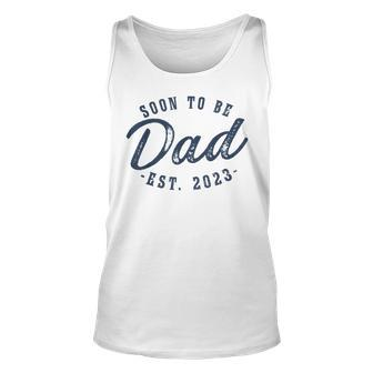 Mens Soon To Be Dad Est 2023 New Daddy Gifts First Time Dad Unisex Tank Top - Thegiftio UK