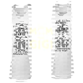 Mom Messy Hair Bun Leopard I Have Two Titles Mom And Gigi Unisex Tank Top - Seseable