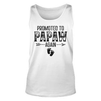 Promoted To Papaw Again Vintage Fathers Day For Dad Unisex Tank Top - Seseable