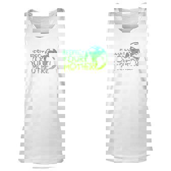 Respect Your Mother Earth Nature Environmental Protection Men Women Tank Top Graphic Print Unisex - Thegiftio UK