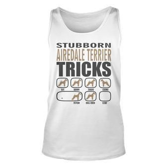 Stubborn Airedale Terrier Tricks Unisex Tank Top | Mazezy
