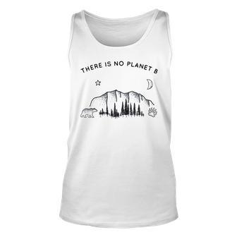 There Is No Planet B Shirt Climate Change Day Earth Shirt Unisex Tank Top | Mazezy