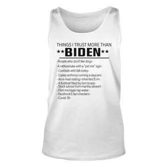 Things I Trust More Than Biden People Who Dont Like Dogs Unisex Tank Top - Seseable