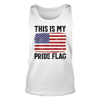 This Is My Pride Flag Us Flag 4Th Of July Patriotic On Back Unisex Tank Top - Thegiftio UK