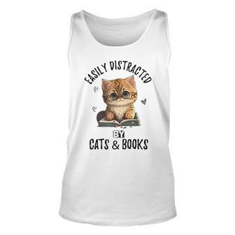 Vintage Easily Distracted By Cats And Books Kitties Lover Unisex Tank Top - Seseable