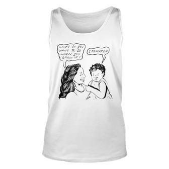 What Do You Want To Be When You Grow Up Unisex Tank Top | Mazezy