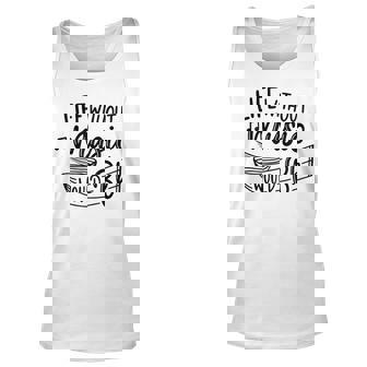 Without Music Life Would B Flat Ii Funny Music Quotes Unisex Tank Top - Seseable