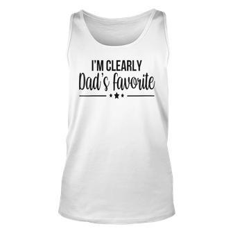 Womens Im Clearly Dads Favorite Son Daughter Funny Cute Unisex Tank Top - Seseable