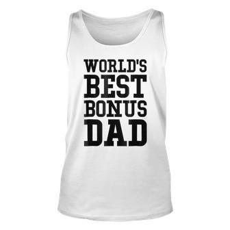 Worlds Best Bonus Dad Gift For Mens Unisex Tank Top | Mazezy