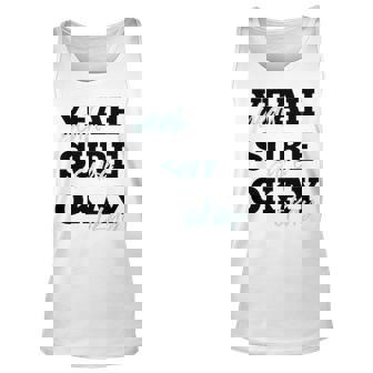 Yeah Sure Okay Kelsea Ballerini Unisex Tank Top | Mazezy