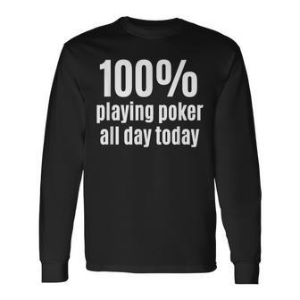 100 Pokerspieler Lustiger Gambling Und Gambler Langarmshirts - Seseable