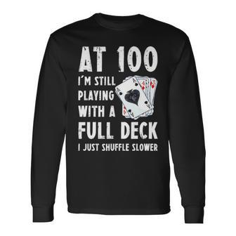 100Th Birthday 100 Year Old Cards Long Sleeve T-Shirt - Seseable