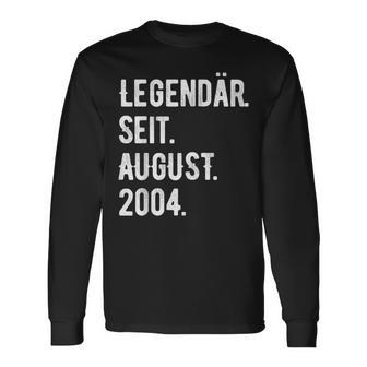 19 Geburtstag Geschenk 19 Jahre Legendär Seit August 2004 Langarmshirts - Seseable