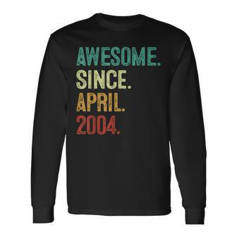 19 Years Old Awesome Since April 2004 19Th Birthday Long Sleeve T-Shirt | Mazezy